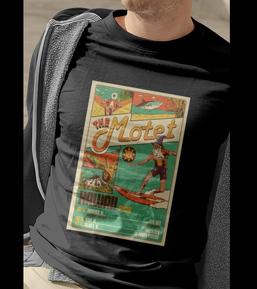 The Motet Hawaii 2026 Surf Wizard Tour Honolulu Kīhei Kilauea T-Shirt