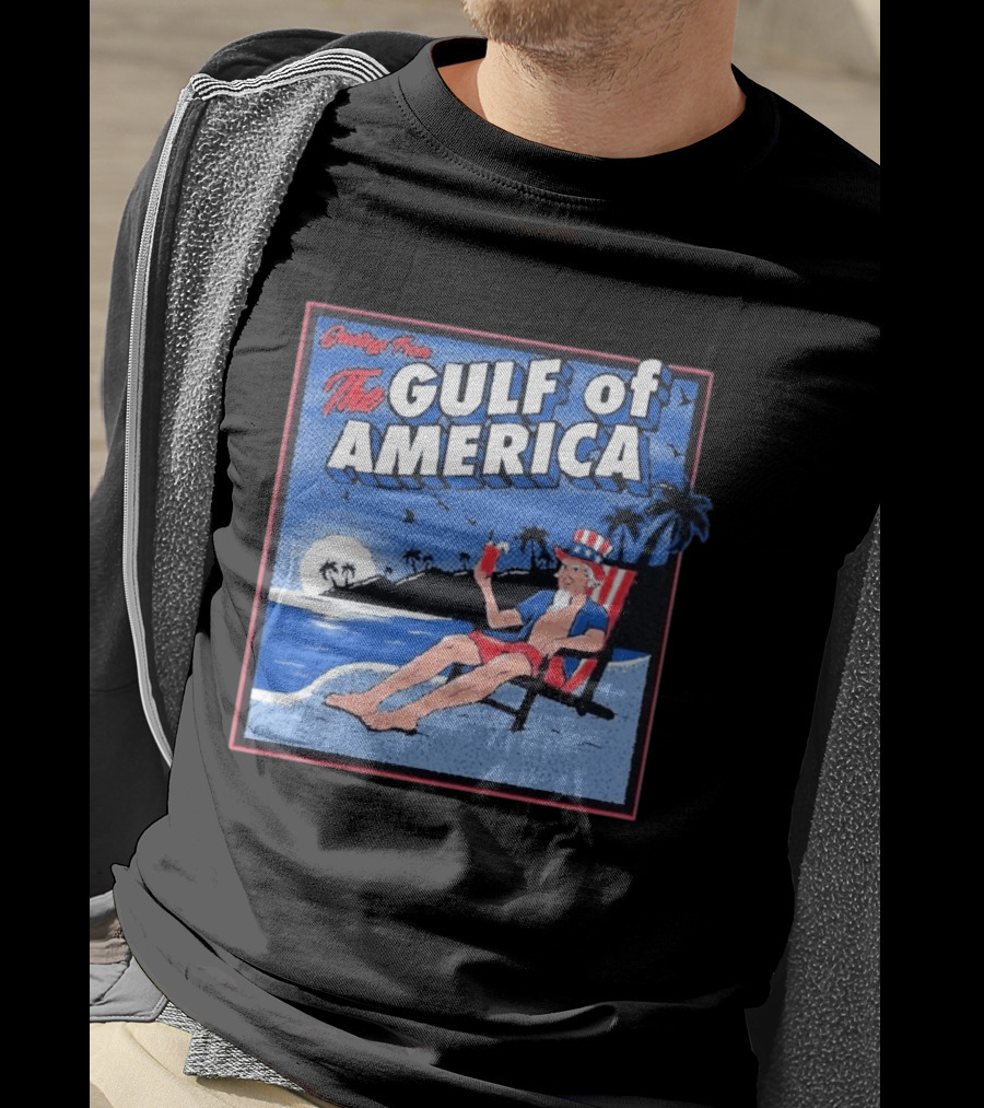 Greetings From The Gulf Of America Uncle Sam Relaxing Beach Scene T-Shirt