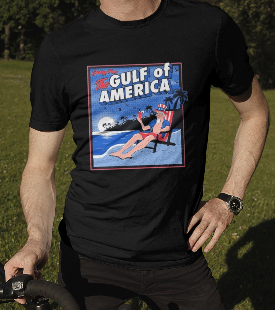 Greetings From The Gulf Of America Uncle Sam Relaxing Beach Scene T-Shirt