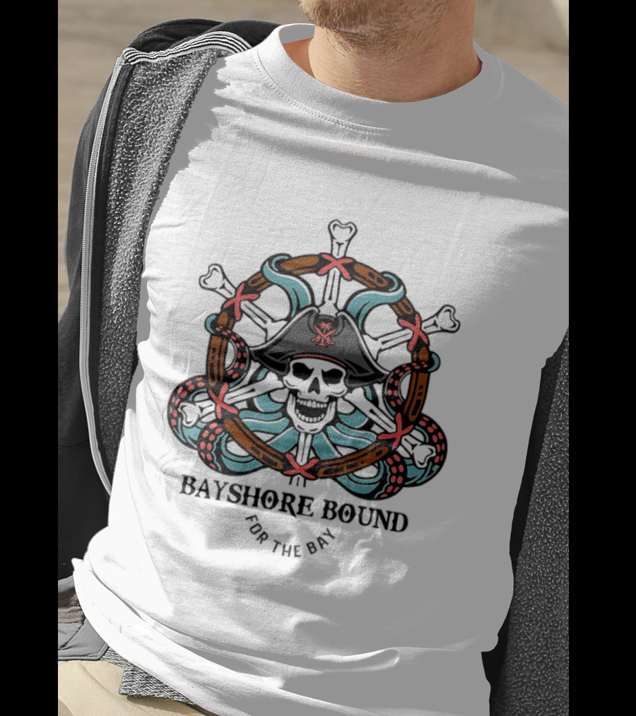 Bayshore Bound Pirate Skull For The Bay Adventure T-Shirt