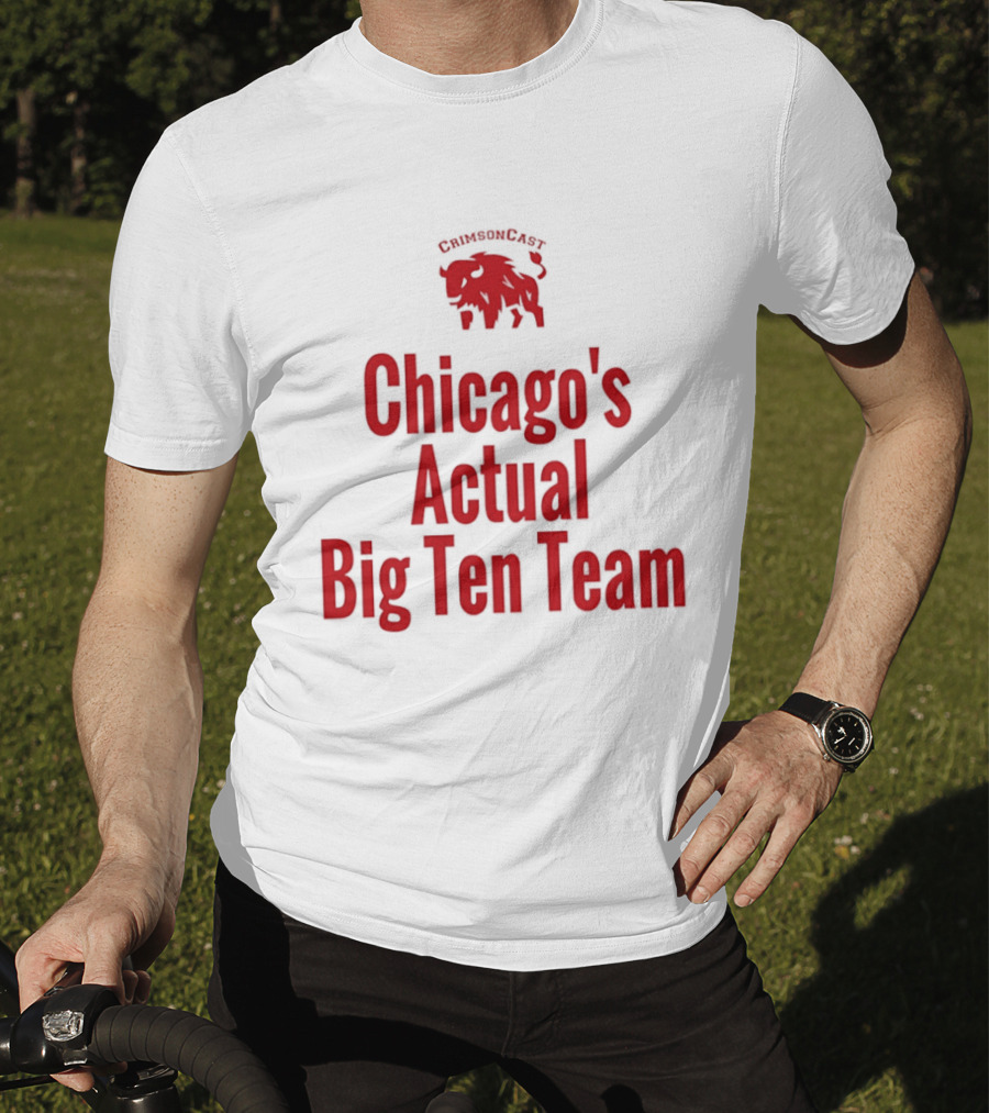 Chicago's Actual Big Ten Team CrimsonCast Buffalo T-Shirt
