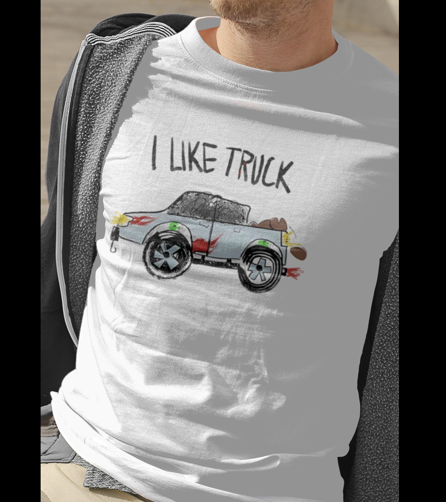 I Like Truck Childish Drawing Crayon Style Art With Colorful Cartoon Truck T-Shirt