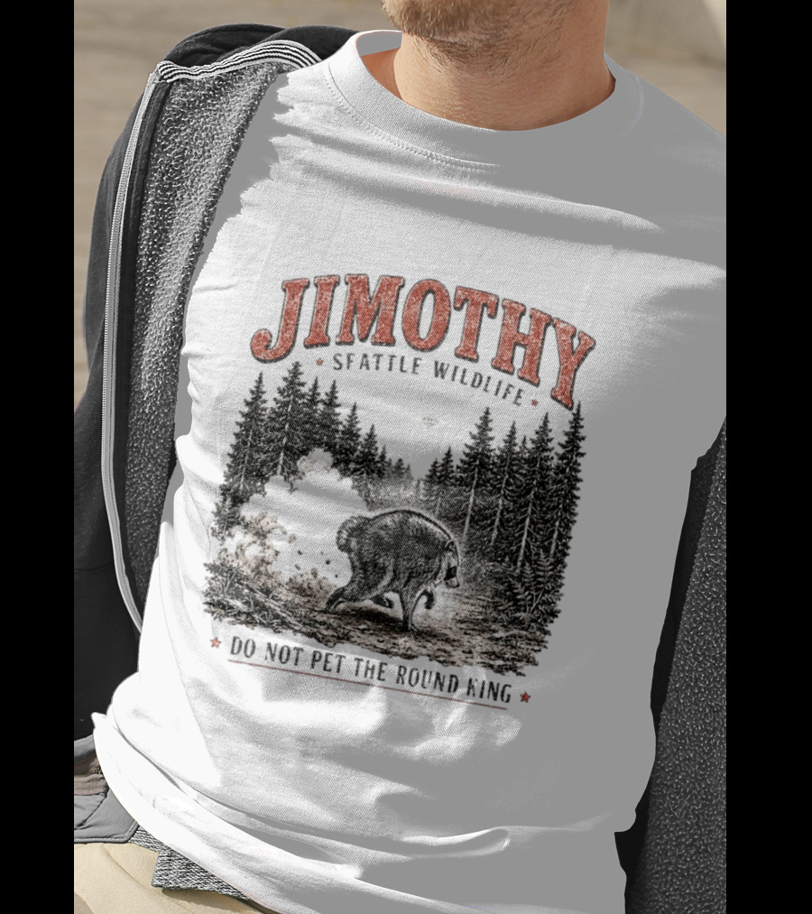 Jimothy Seattle Wildlife Do Not Pet The Round King Forest Scene T-Shirt