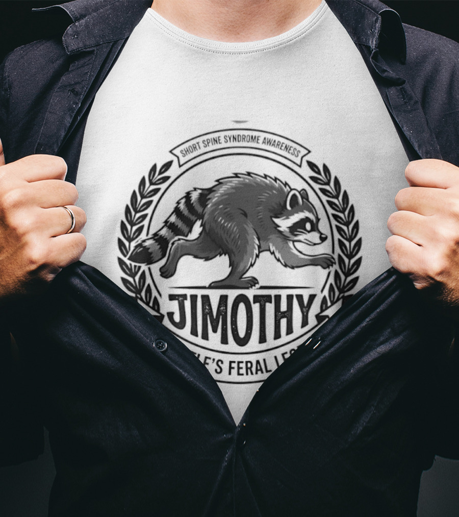 Jimothy Short Spine Syndrome Awareness Seattle's Feral Legend Bear T-Shirt