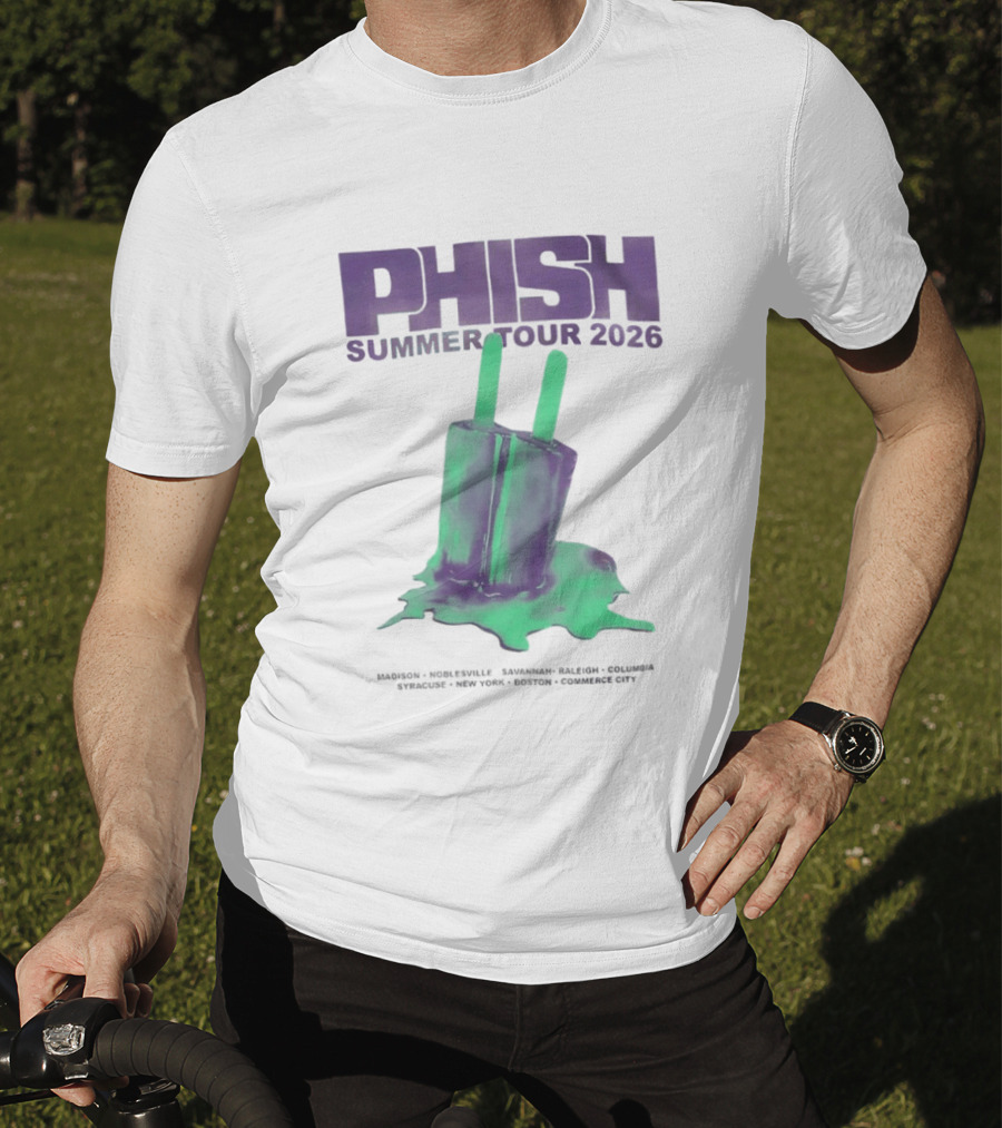 Phish Summer Tour 2026 Madison Noblesville Savannah Raleigh Columbia Syracuse NY Boston Pop T-Shirt