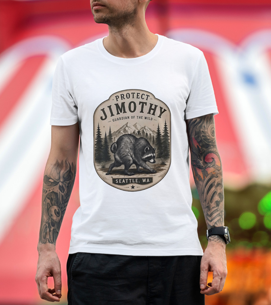 Protect Jimothy Guardian Of The Wild Seattle WA Raccoon Forest Adventure T-Shirt
