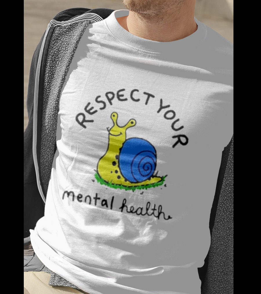 Respect Your Mental Health Snail Self Care T-Shirt