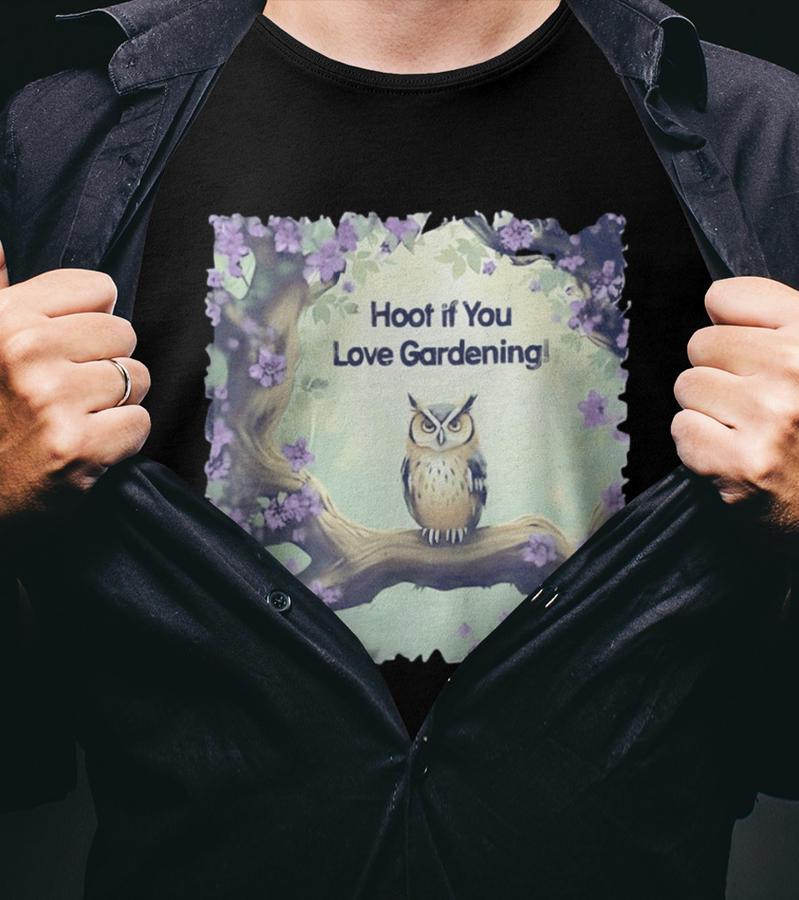 Hoot If You Love Gardening Owl In Blossom Tree T-Shirt