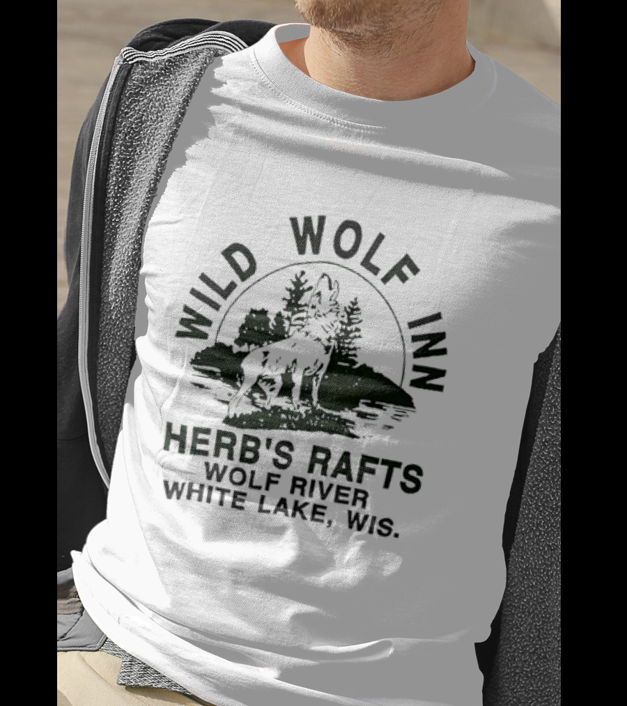 Wild Wolf Inn Herb's Rafts Wolf River White Lake Wisconsin T-Shirt