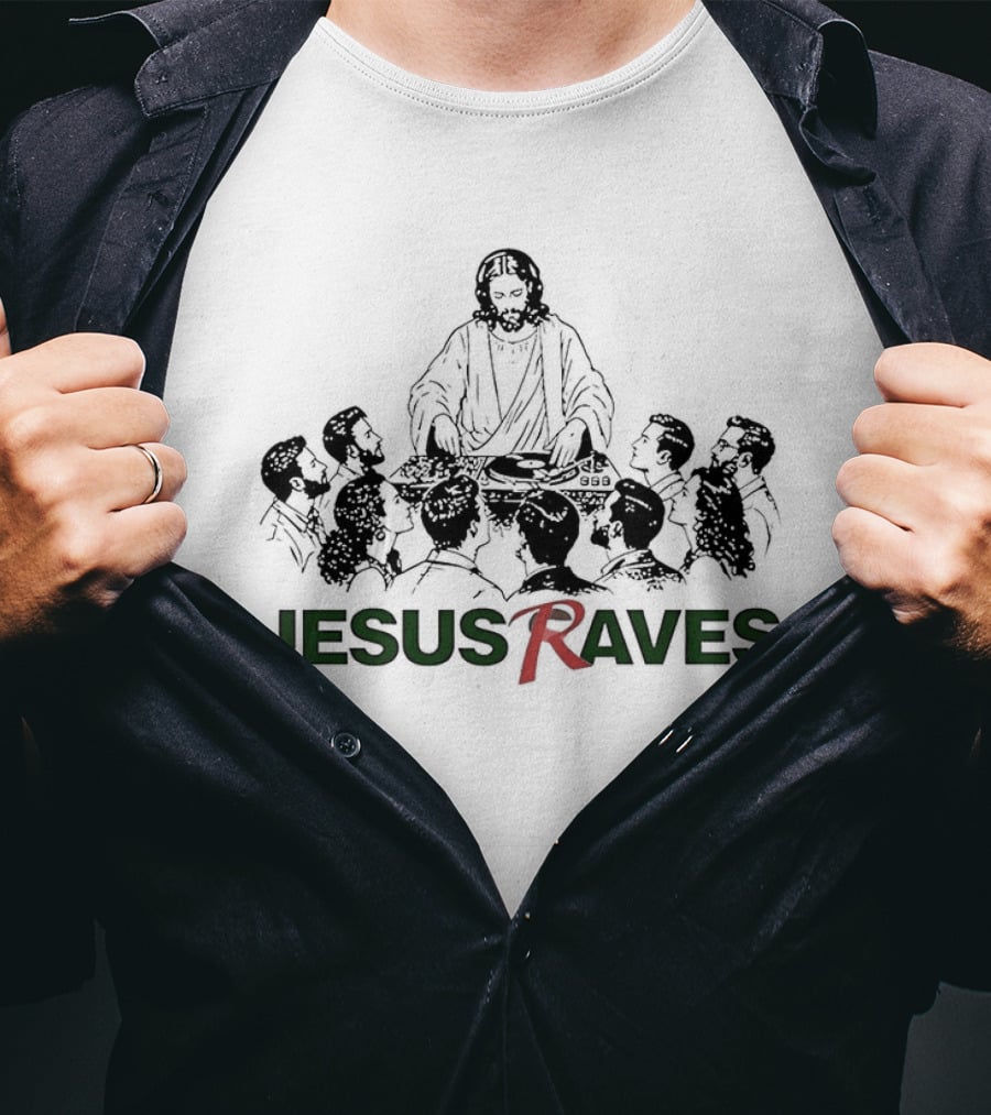 Jesus Raves DJ Party Music Celebration T-Shirt