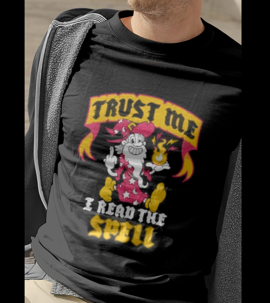 Trust Me I Read The Spell Wizard Magic Wand Stars T-Shirt