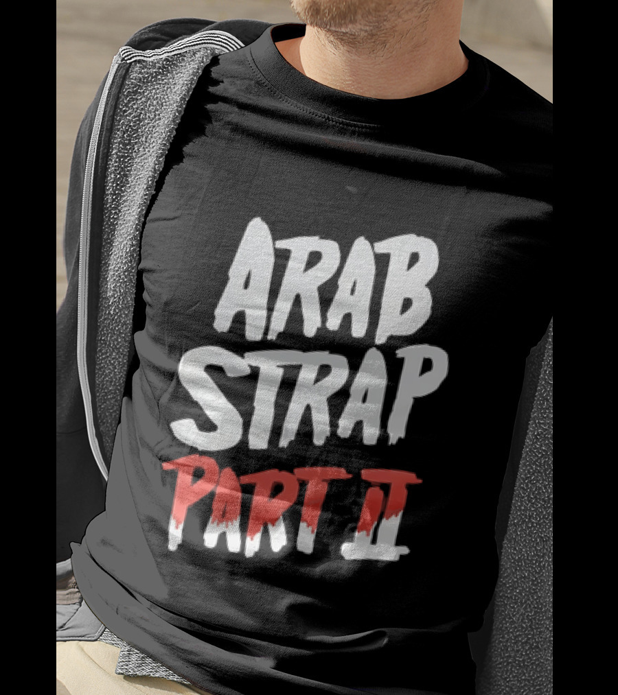 Arab Strap Part II White Black Bold Red T-Shirt