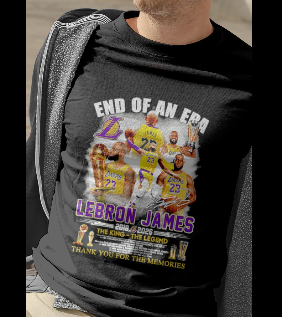 End Of An Era LeBron James 2018 2026 The King Thank You For The Memories T-Shirt