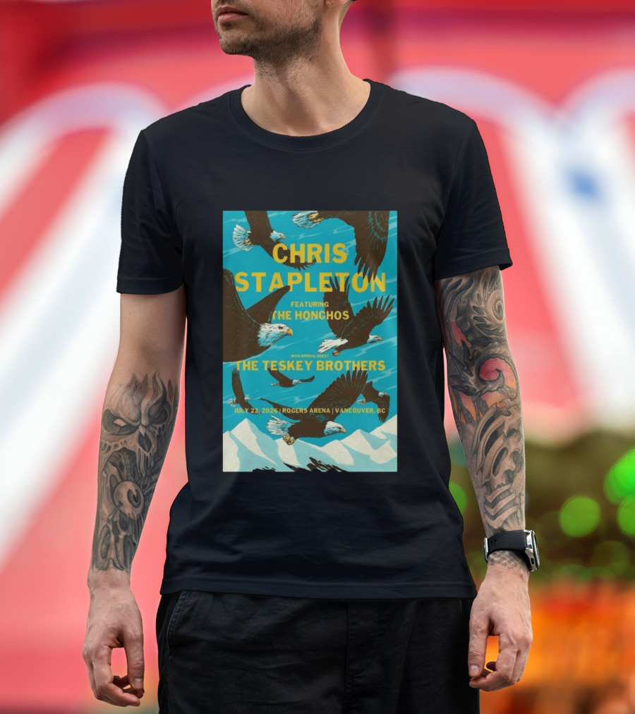 Chris Stapleton Vancouver Concert Featuring The Honchos And The Teskey Brothers July 22 2026 Rogers Arena T-Shirt