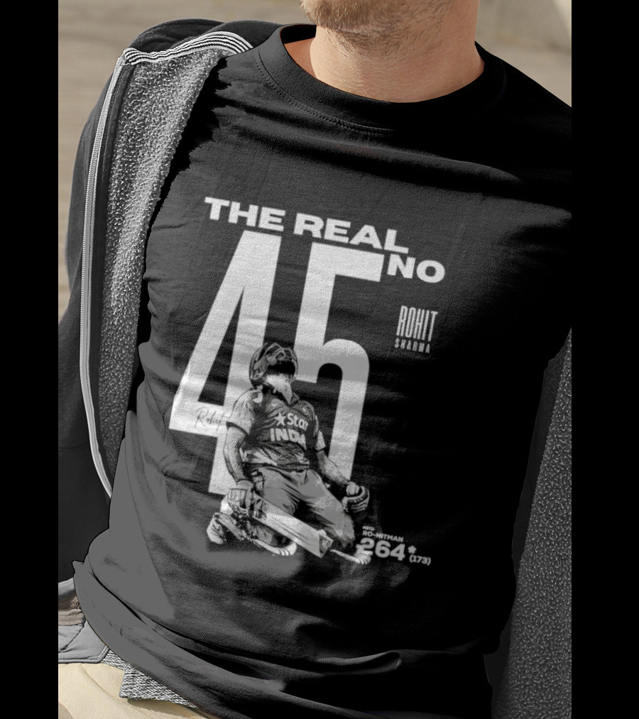 Rohit Sharma The Real No 45 Ro Hitman 264 Runs T-Shirt