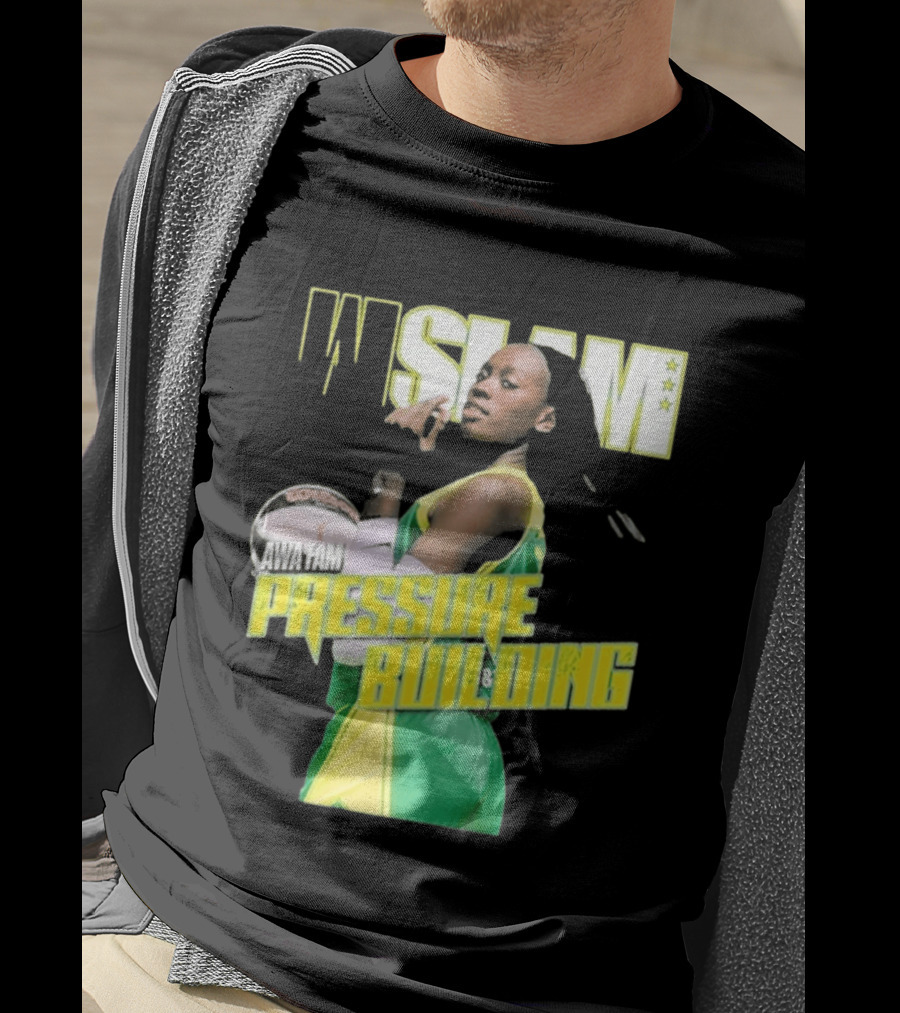 WSLAM Awa Fam Pressure Building Seattle Storm Basketball T-Shirt