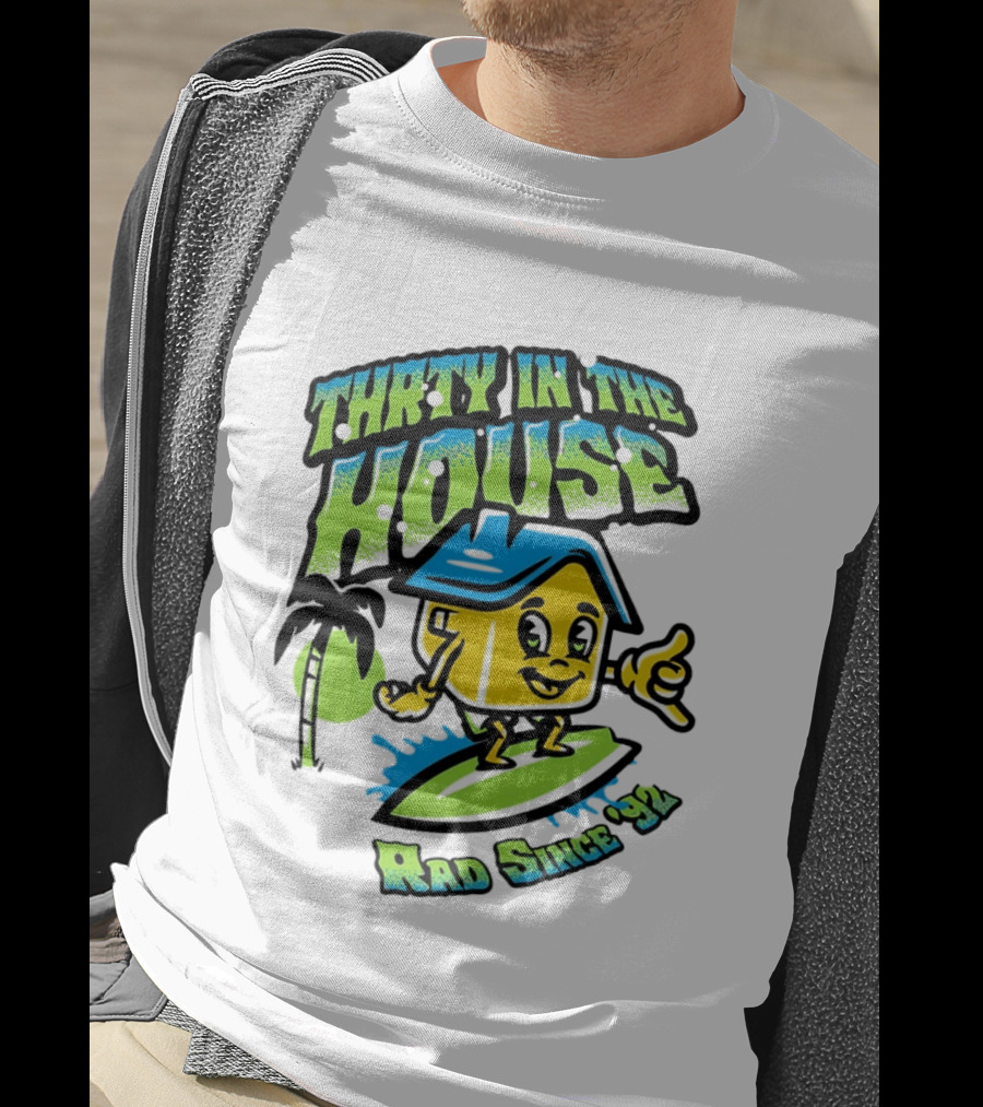 Thrty In The House Rad Since 92 Surfer Cartoon Palm Tree Vibes T-Shirt