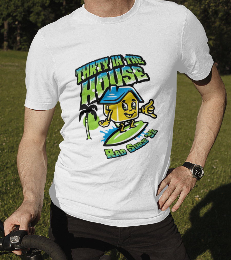 Thrty In The House Rad Since 92 Surfer Cartoon Palm Tree Vibes T-Shirt