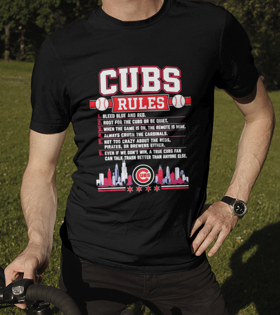 Cubs Rules Chicago Skyline Baseball Fan Apparel MLB Chicago Cubs T-Shirt