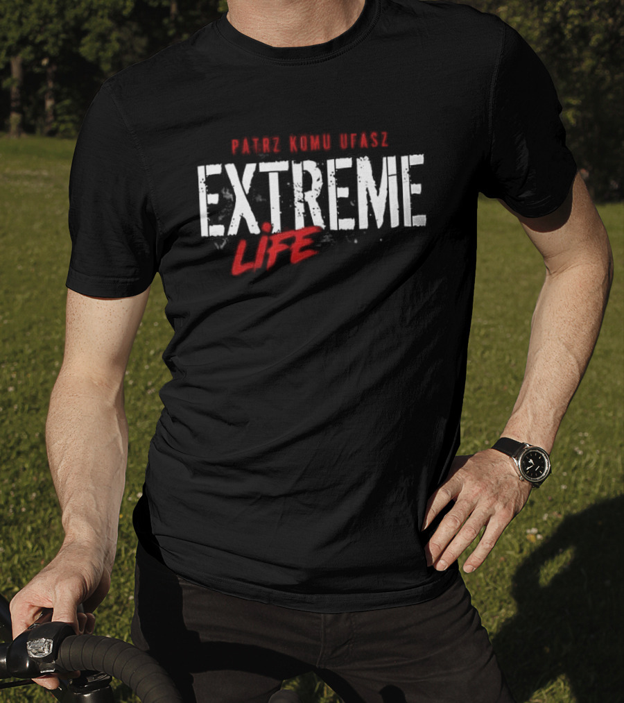Patrz Komu Ufasz Extreme Life Pomowieniom Zmowa Milczenia T-Shirt