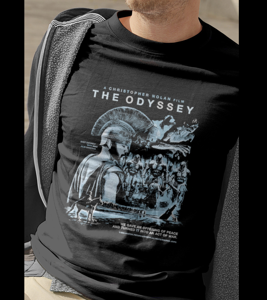 Christopher Nolan Film The Odyssey Offering Of Peace Act Of War T-Shirt