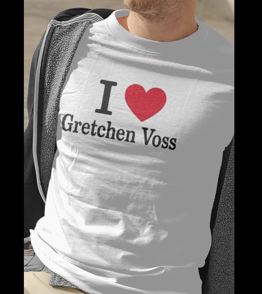 I Love Gretchen Voss Heart T-Shirt