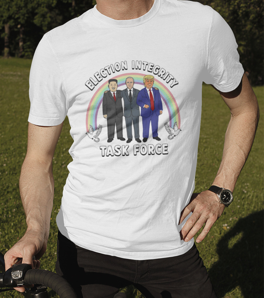 Election Integrity Task Force Political Leaders T-Shirt