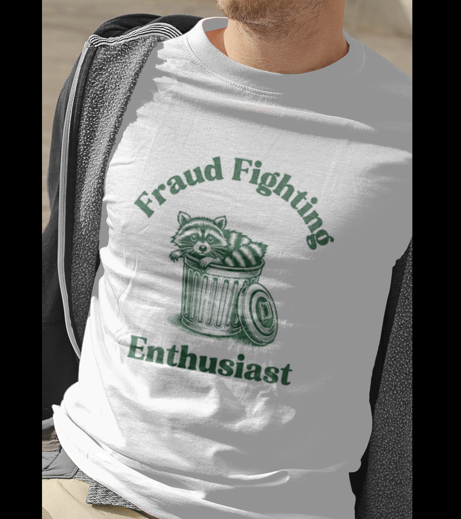 Fraud Fighting Enthusiast Garbage Bin Text Design T-Shirt