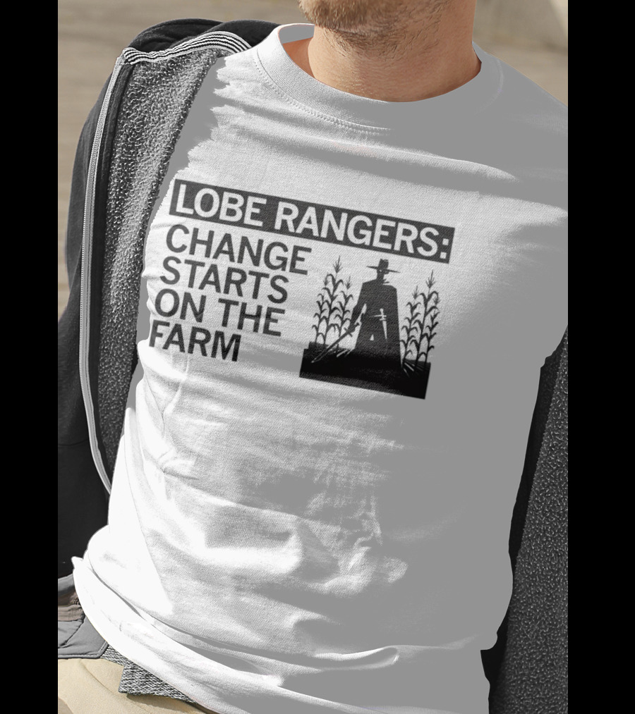 Lobe Rangers Change Starts On The Farm Cowboy Farmer Silhouette Cornfield T-Shirt
