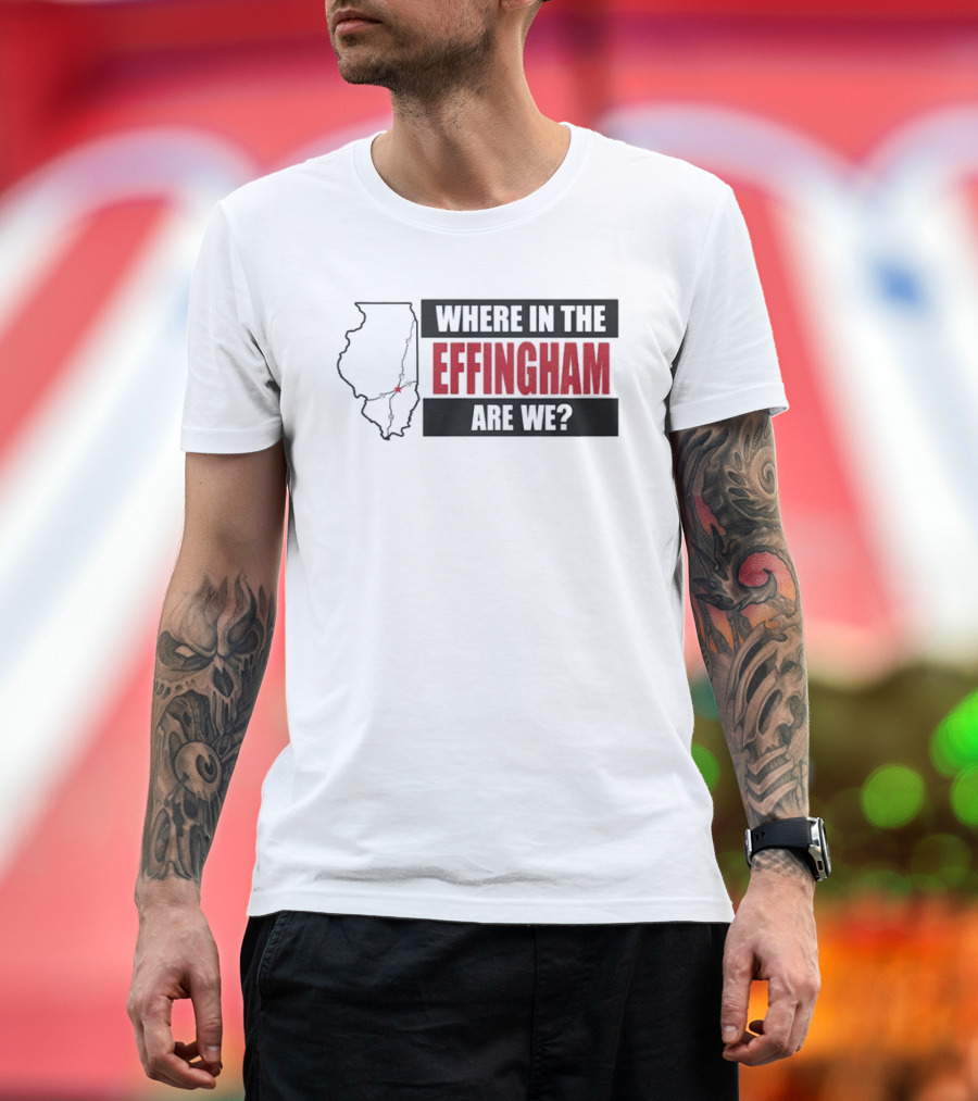 Where In The Effingham Are We Illinois Map Puzzle T-Shirt