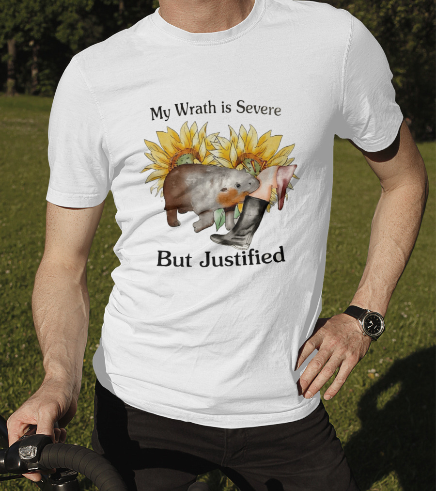 Wombat My Wrath Is Severe But Justified Sunflowers And Boots T-Shirt