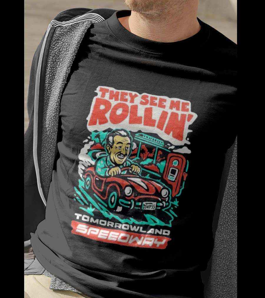 They See Me Rollin Tomorrowland Speedway DSNY55 Red Car T-Shirt