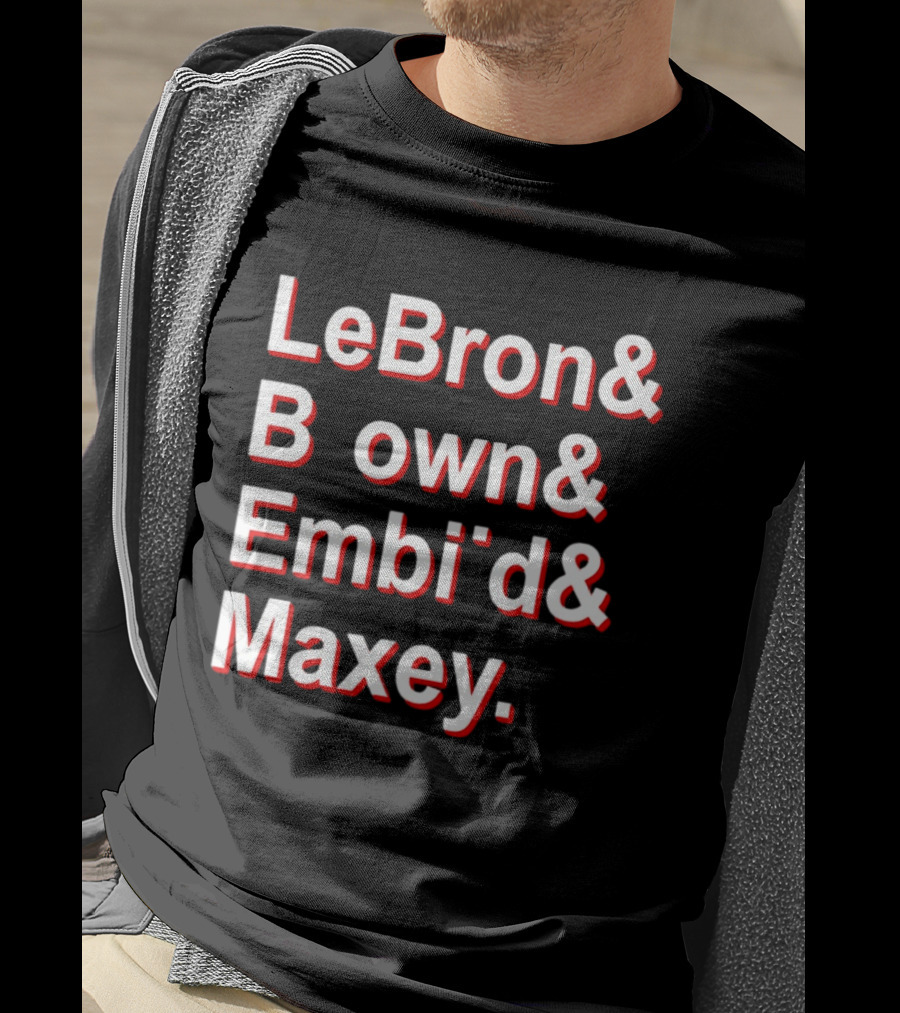 LeBron Brown Embiid Maxey Philadelphia 76ers NBA 2026 T-Shirt