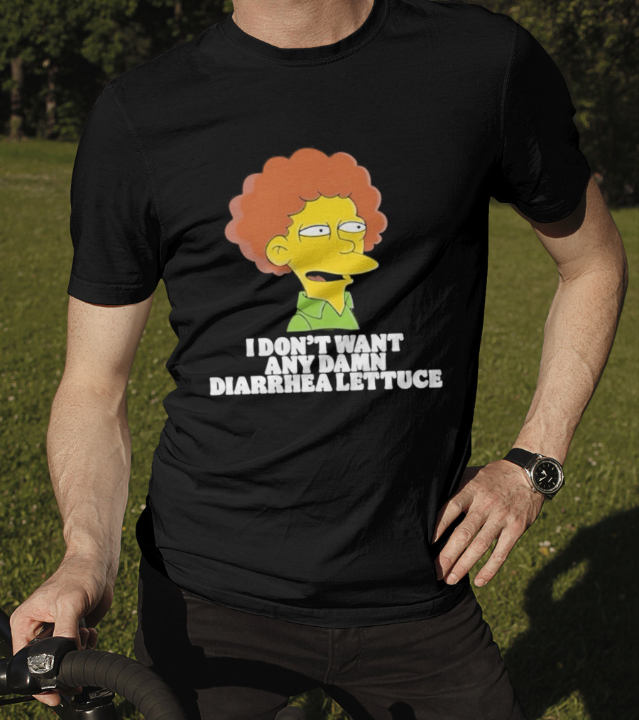 Ned Flanders I Don't Want Any Damn Diarrhea Lettuce T-Shirt
