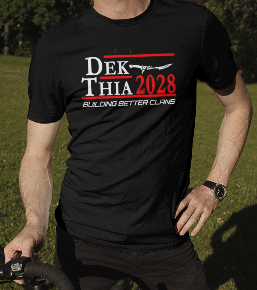 Dek Thia 2028 Building Better Clans Knife T-Shirt