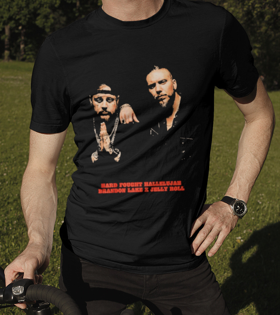 Brandon Lake X Jelly Roll Hard Fought Hallelujah T-Shirt