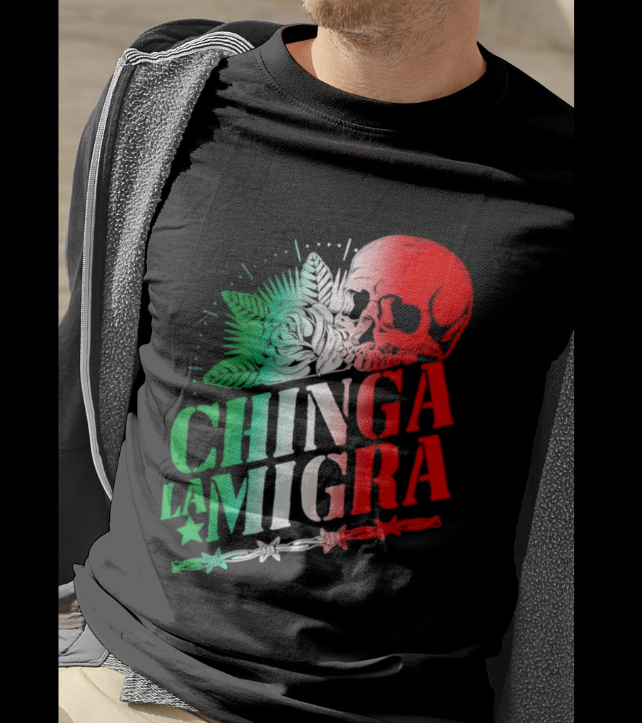 Chinga La Migra Skull Rose Immigration Reform T-Shirt
