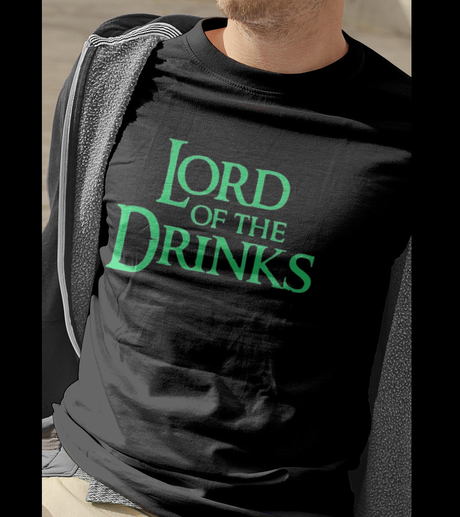Lord Of The Drinks Funny Drinking Lover Humor Party T-Shirt