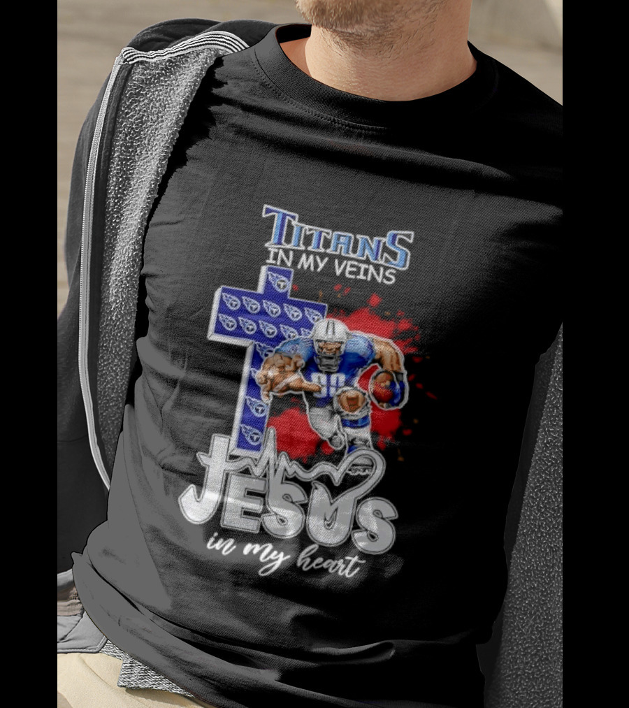 Titans In My Veins Jesus In My Heart Football Player Cross T-Shirt