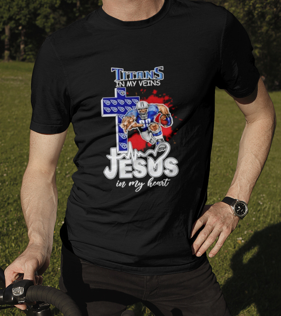 Titans In My Veins Jesus In My Heart Football Player Cross T-Shirt