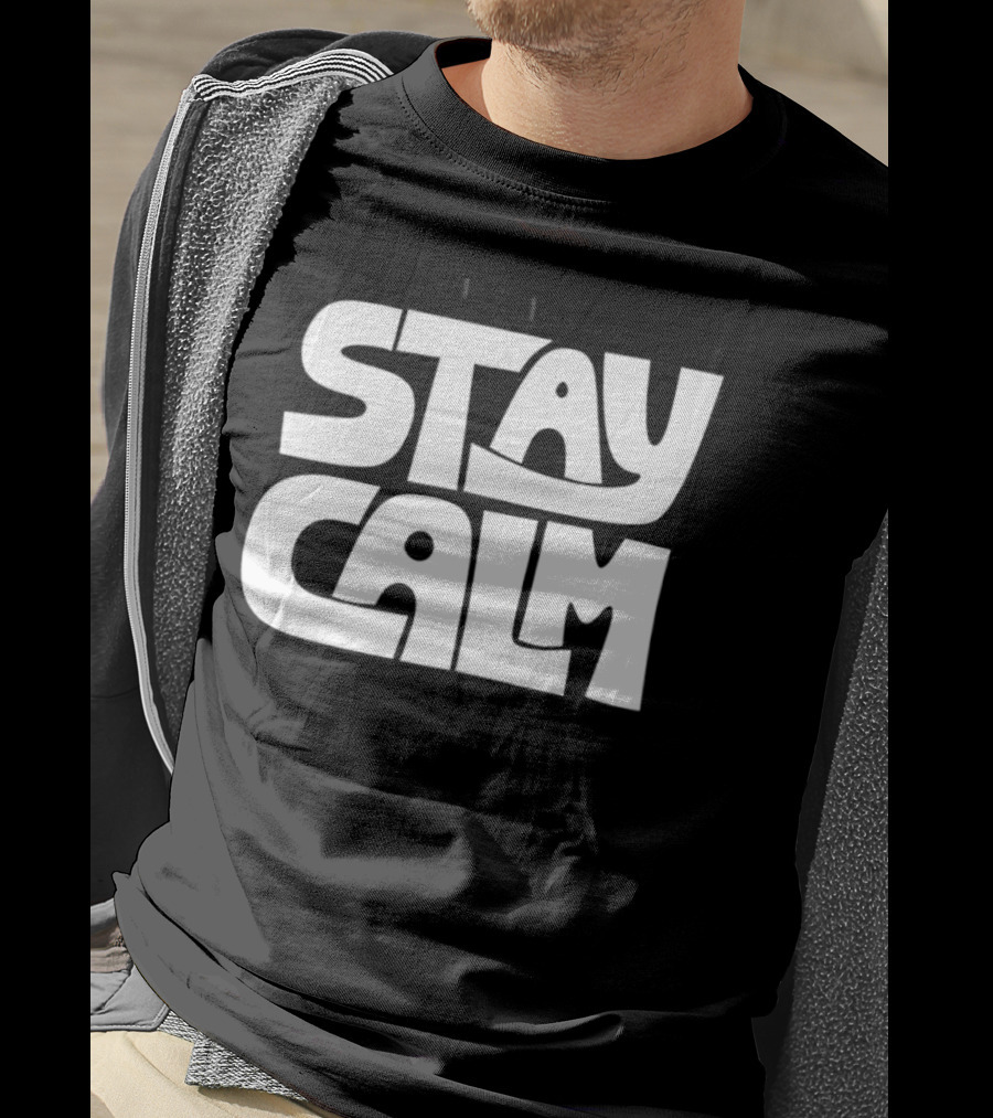 Stay Calm Text Bold Bubble Letters T-Shirt