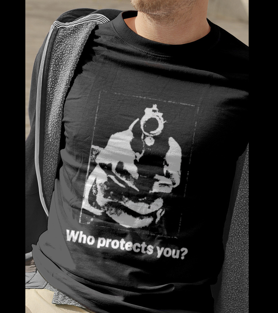 Who Protects You Question With Gun Aimed At Viewer T-Shirt