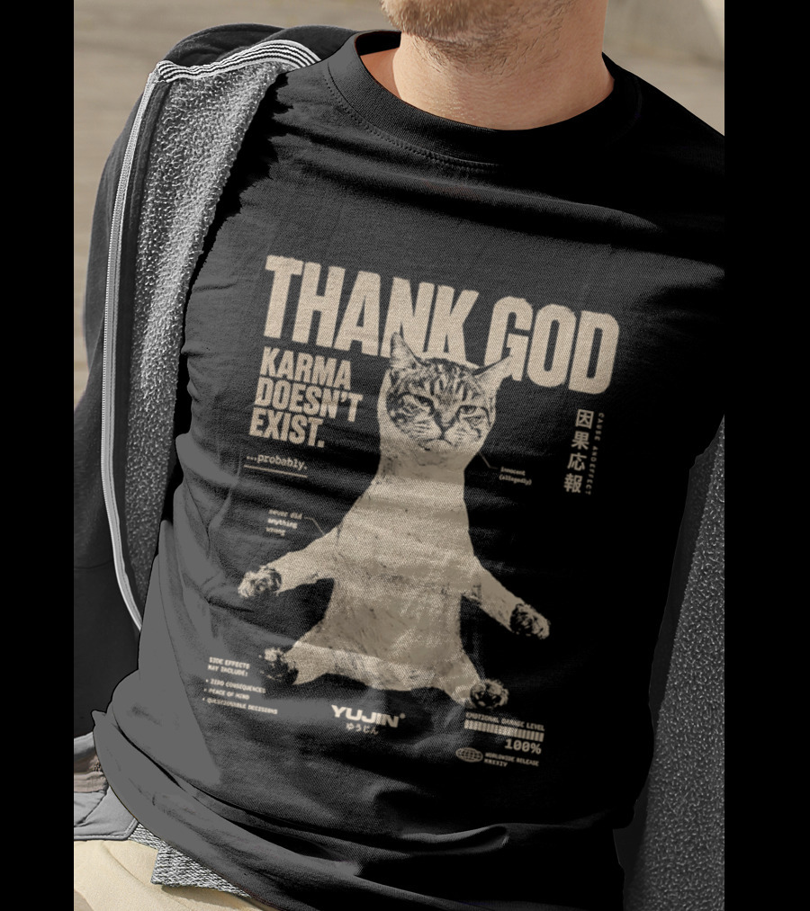 Thank God Karma Doesn't Exist Probably Cat Drawing Yijun Studio Percent Diagram T-Shirt