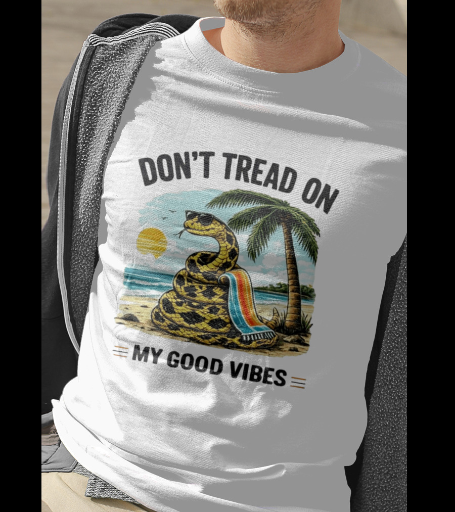 Don't Tread On My Good Vibes Beach Snake Palm Tree Summer T-Shirt