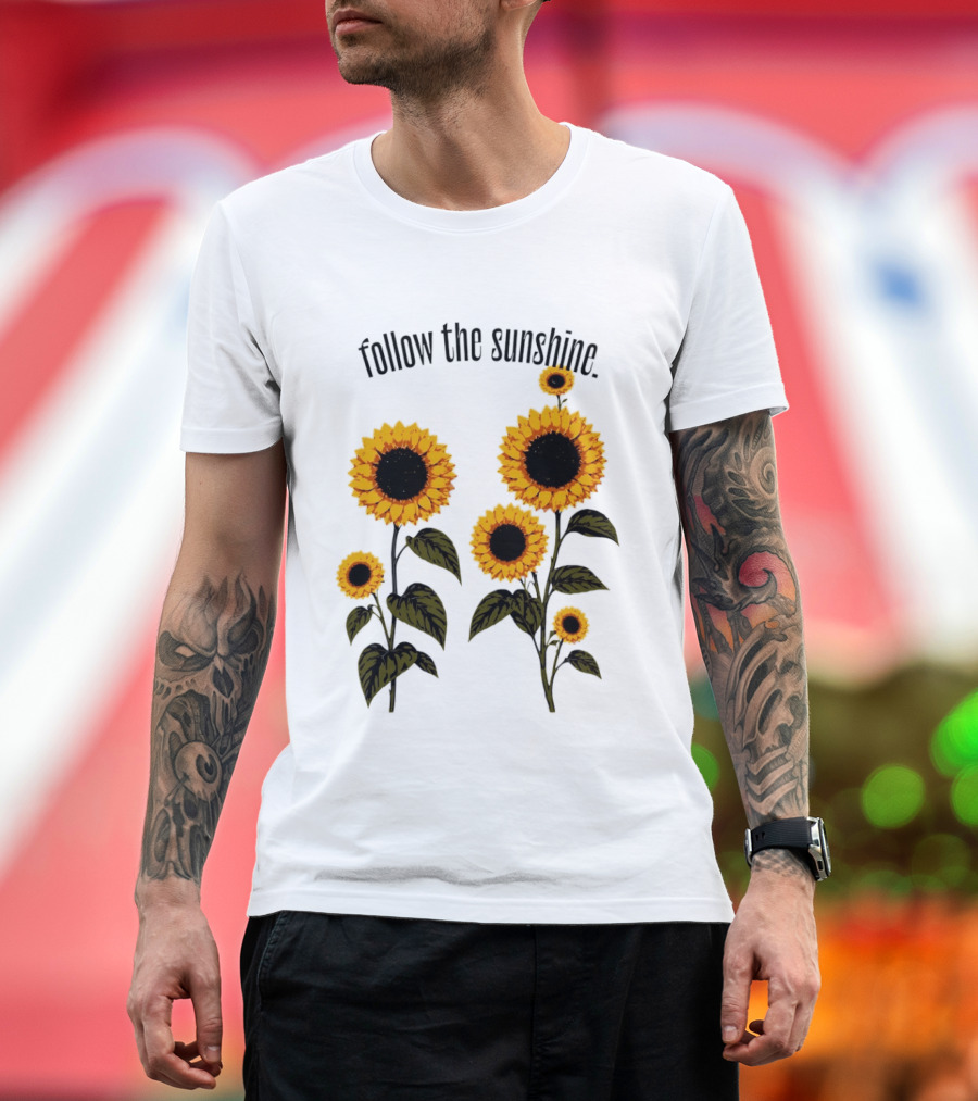 Follow The Sunshine Sunflowers T-Shirt