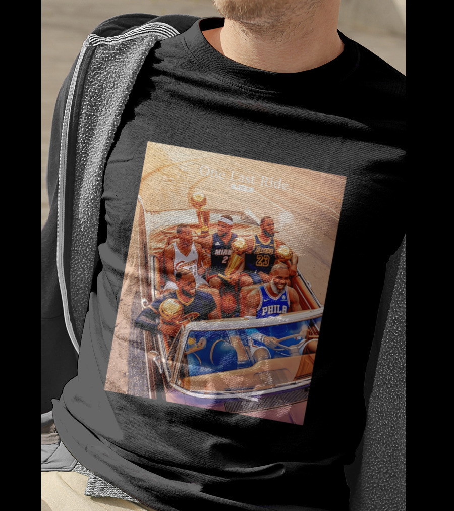 One Last Ride LeBron James Cavaliers Heat Lakers 76ers 23 6 3 T-Shirt