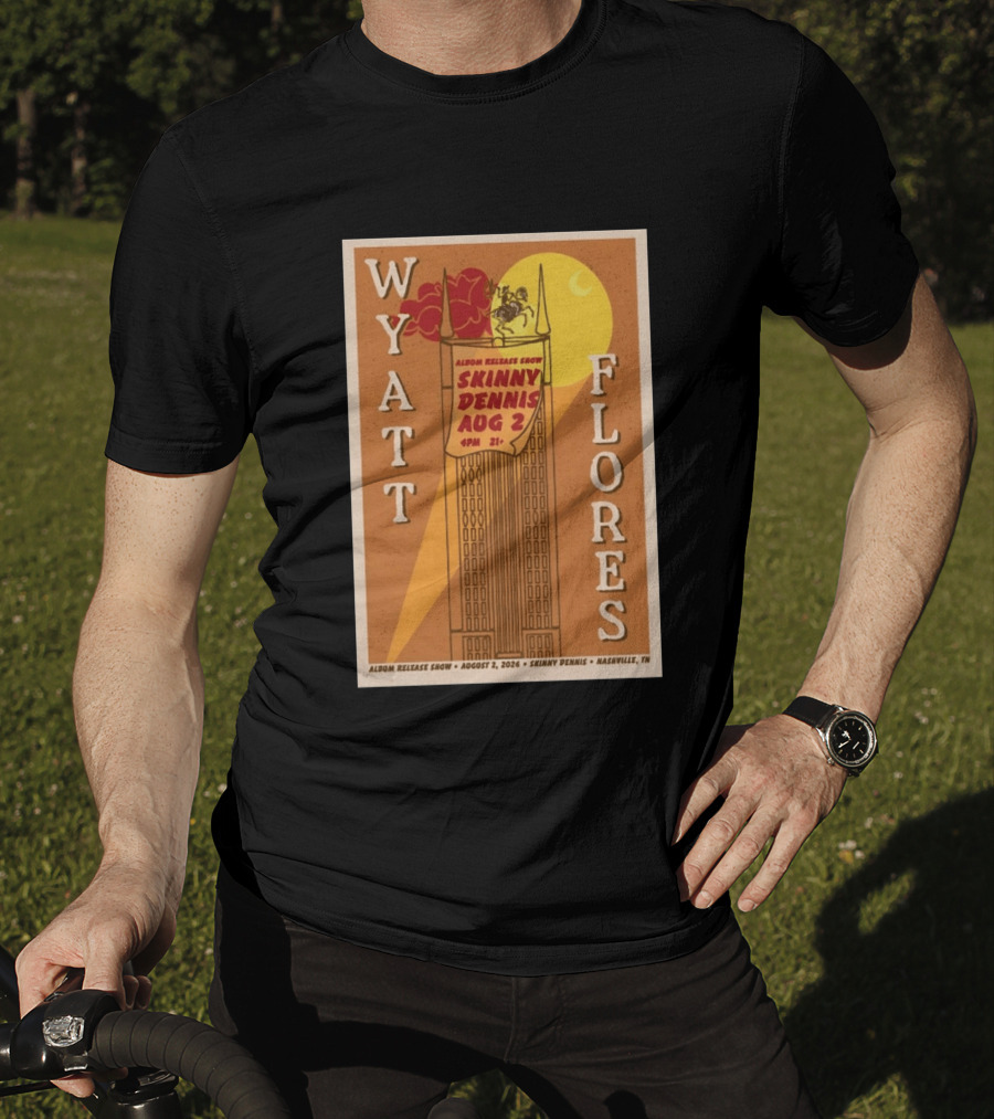 Wyatt Flores Album Release Show Skinny Dennis August 2 2026 Nashville TN T-Shirt