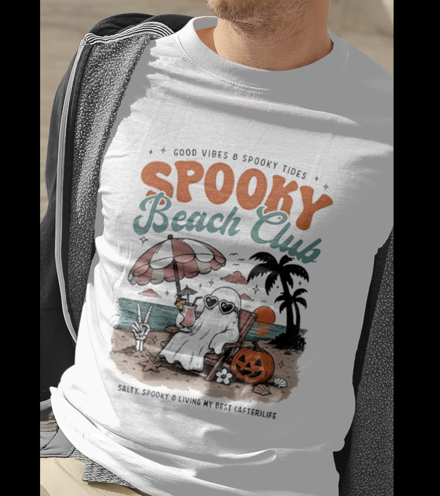 Good Vibes & Spooky Tides Spooky Beach Club Salty Spooky & Living My Best Afterlife T-Shirt