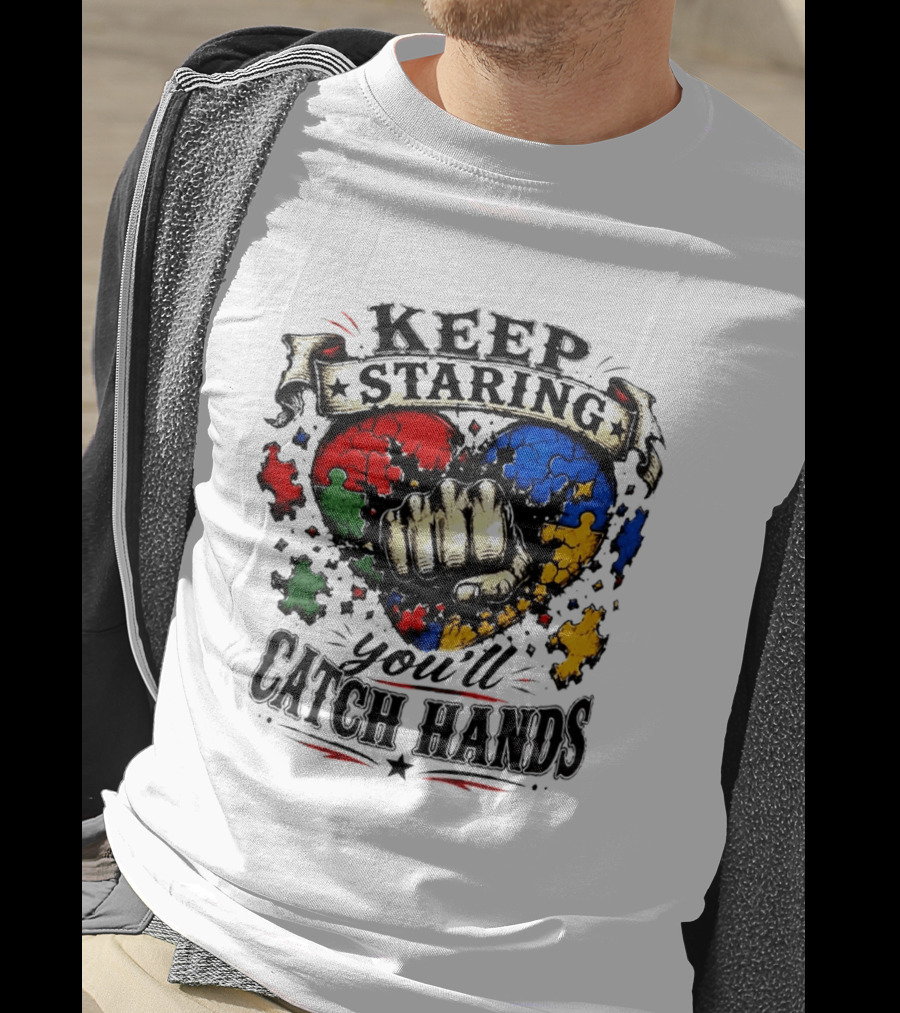 Keep Staring Puzzle Heart Fist Catch Hands T-Shirt