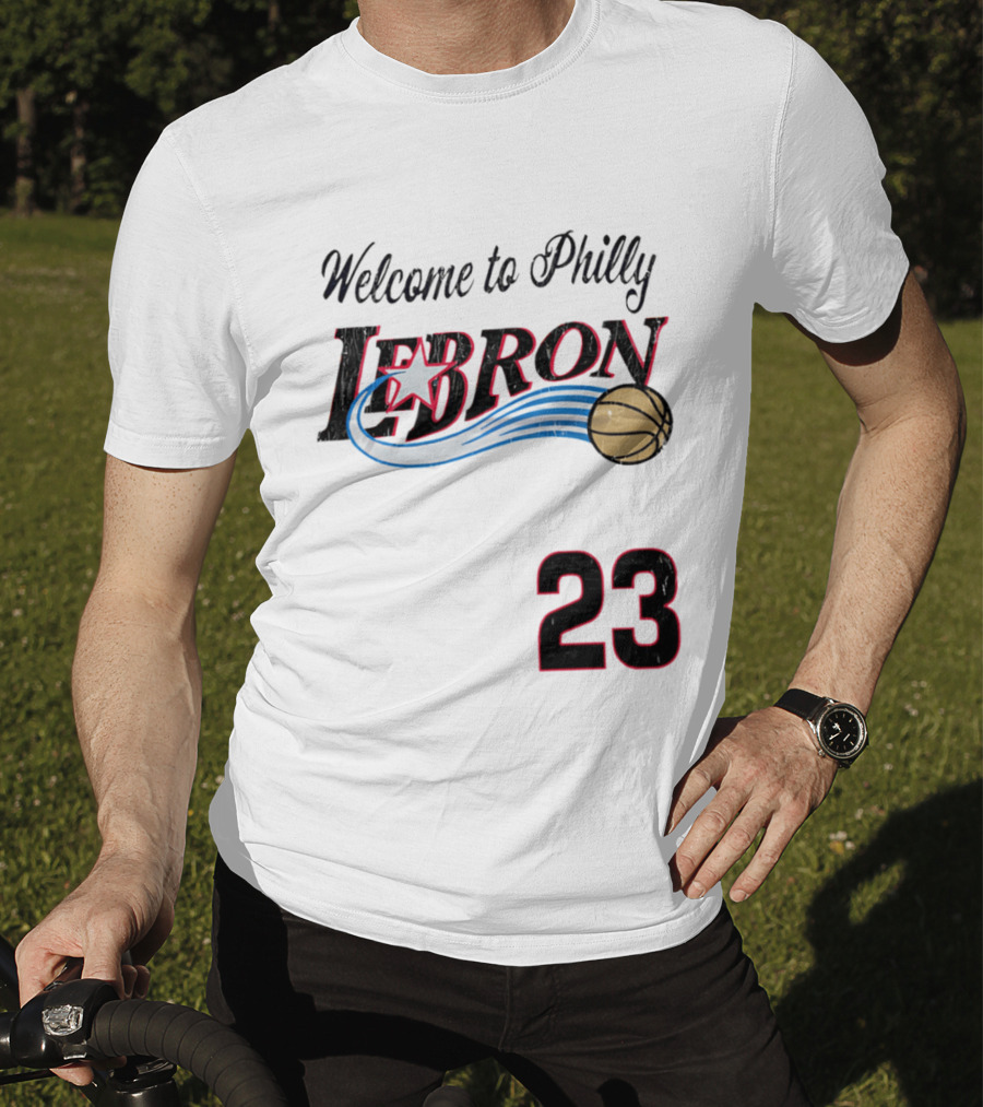 Welcome To Philly Lebron Basketball Number 23 T-Shirt
